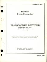 Overhaul Instructions for Transformer Rectifier - Part W1352-1