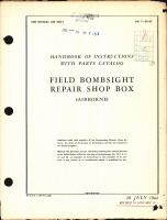 Handbook of Instructions with Parts Catalog for Field Bombsight Repair Shop Box