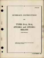 Overhaul Instructions for Relays - Types B-13, B-14, AN3380-1 and AN3381-1