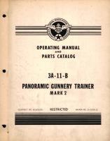 Operating Manual and Parts catalog for Panoramic Gunnery Trainer Mark 2  