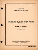 Overhaul Instructions for Submerged Fuel Booster Pumps Model TF-54900-1 