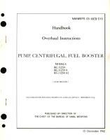 Overhaul Instructions for Pump, Centrifugal, Fuel Booster Models RG11250, RG11250A, RG11250A1