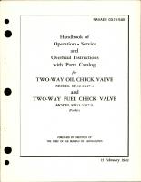 Operation, Service and Overhaul Instructions with Parts for Two-Way Oil Check Valve and Two-Way Fuel Check Valve