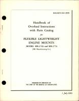 Overhaul Instructions with Parts Catalog for Flexible Lightweight Engine Mounts - Model MB-2769 and MB-2770 