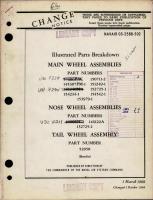 Illustrated Parts Breakdown for Main Wheel Assemblies, Nose Wheel Assemblies and Tail Wheel Assemblies