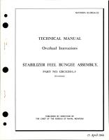 Overhaul Instructions for Stabilizer Feel Bungee Assembly - Part 128C11210-1 and 128C11210-3 
