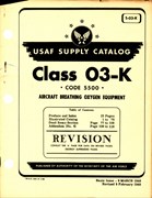 USAF Supply Catalog Class 03-K Code 5500 Aircraft Breathing Oxygen Equipment