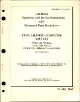 Operation & Service Instructions with Illustrated Parts for True Airspeed Computer Test Set - Type WS2020 - Part 816424