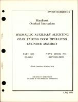 Overhaul Instructions for Hydraulic Auxiliary Alighting Gear Fairing Door Operating Cylinder Assembly - Part 181-58035