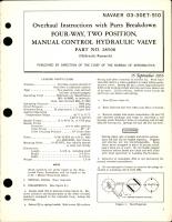 Overhaul Instructions with Parts Breakdown for Four-Way, Two-Position, Manual Control Hydraulic Valve - Part 28500