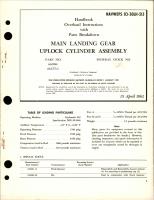 Overhaul Instructions with Parts Breakdown for Main Landing Gear Uplock Cylinder Assembly - Part 663061 and 663271-1