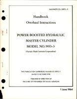 Overhaul Instructions for Power Boosted Hydraulic Master Cylinder - Model 9013-3