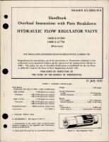 Overhaul Instructions with Parts Breakdown for Hydraulic Flow Regulator Valve - 1968-4-0.500 and 1968-4-0.750 