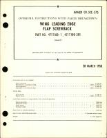 Overhaul Instructions with Parts Breakdown for Wing, Leading Edge, Flap and Screwjack - Part 471T100-1 and 471T100-301 