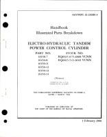 Illustrated Parts Breakdown for Electro-Hydraulic Tandem Power Control Cylinder - Parts 16150-7, 16150-8, 16150-11, 16150-12, 16150-13, and 16150-14