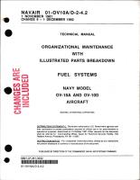 Organizational Maintenance with Illustrated Parts Breakdown for Fuel Systems on the OV-10A/D