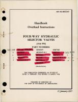 Overhaul Instructions for Four-Way Hydraulic Selector Valves - 1500 psi 