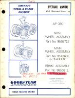 Overhaul Manual with Illustrated Parts List for Nose Wheel, Main Wheel and Brake Assembly