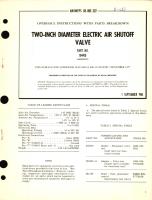 Overhaul Instructions with Parts Breakdown for Two-Inch Diameter Electric Air Shutoff Valve Part No. 104410