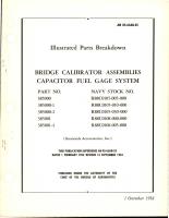 Illustrated Parts Breakdown for Bridge Calibrator Assemblies in Capacitor Fuel Gage System 