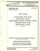 Revision to Parts Catalog for Capacitor Type Fuel Quantity Gage Adjustment Boxes, Control Units, Power Units and Mounting Racks 