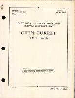 Operation and Service Instructions for Chin Turret Type A-16