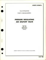 Illustrated Parts Breakdown for Pressure Regulating Air Shutoff Valve - Part 105242-350-1