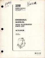 Overhaul w Illustrated Parts List for Actuator - Part 107797A104 