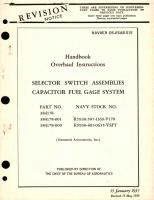 Overhaul Instructions for Selector Switch Assemblies Capacitor Fuel Gage System Part No. 384178