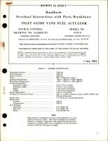 Overhaul Instructions with Parts Breakdown for Inlet Guide Vane Fuel Actuator - Model 1187-0 