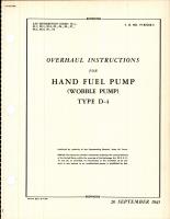 Overhaul Instructions for Hand Fuel Pump (Wobble Pump) Type D-4