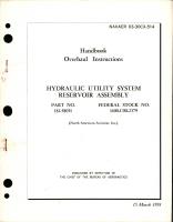 Overhaul Instructions for Hydraulic Utility System Reservoir Assembly - Part 181-58051